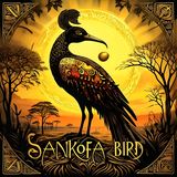 EXTRA: Sankofa Bird - Ghana