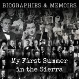 15 - My First Summer in the Sierra by John Muir