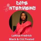 Inside Cult Life: LaNisa Frederick Unpacks the Black Experience with Humor & Healing