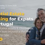Estate Planning Tips Every Expat Should Know! - Avoid Big Mistakes with Inheritance in Portugal