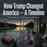 How Trump Changed America — A Timeline - The Culture Wars