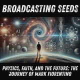Physics, Faith, and the Future: The Journey of Mark Fiorentino