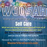 Woosah Wednesday - Energetic Self Care