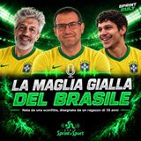 LA MAGLIA GIALLA DEL BRASILE, nata da una sconfitta, disegnata da un ragazzo di 19 anni