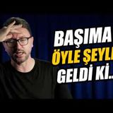 BAŞIMA ÖYLE ŞEYLER GELDİ Kİ... ŞOK OLMA GARANTİLİ HİKAYE (Dertleşme & Soru Cevap)