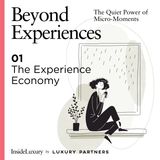 Beyond Experiences | 01 The Experience Economy