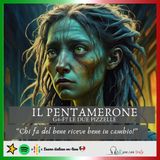 IL PENTAMERONE - Quarta giornata - Settima  fiaba - LE DUE PIZZELLE
