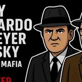 Tony Accardo _ Meyer Lansky _ Bedtime Mafia Story for Deep Sleep