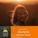 Episode 35 - Cara Byrne "Hike Psych Ireland"