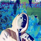 Shizzy Lit Podcast - SLP 2024 Ep 72 Supporters Subscribe For The Summertime!!