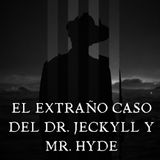 NEW REC. El extraño caso del doctor Jekyll y el señor Hyde (Stevenson) | Cuento de Terror 1