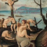 Vincenzo Farinella - Le «favole antiche» di Piero di Cosimo