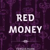 Red Money by Fergus Hume | Full Audiobook | Audiobook Time