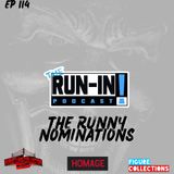 The Runny Nominations