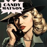 CANDY MATSON - Private Eye - #2nd EP - OTR Show - 1940s-50s