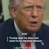 President #DonaldTrump invoked former president #HerbertHoover in an interview with #CNBC's Joe Kernen, saying he does not want to be rememb