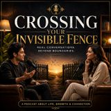crossing your invisible fence