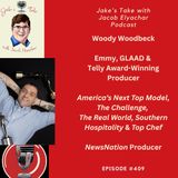 Woody Woodbeck TALKS Reality TV, ‘The Challenge’ & NewsNation | JTWJE EP #409
