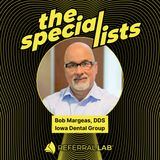 Special List #28: Why You Need to Make Yourself Irrelevant Before You Exit with Dr. Bob Margeas