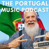 The NEW Portugal Music Podcast with Richard Allen & Carl Munson, Monthly on The GMP!