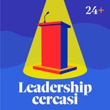 La leadership secondo Luca Bizzarri