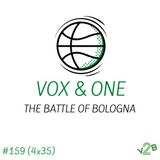 Ep159 - The Battle of Bologna