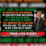 My Daughter-in-Law Broke My Wife's Bowl — 3 Seconds Later | Family Drama