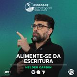 Alimente-se da Escritura - Helder Cardin