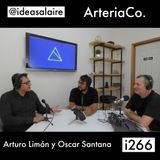 i266 Arturo Limón y Oscar Santana - ArteriaCo