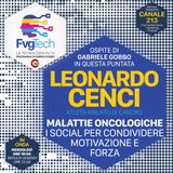 30 - Leo Cenci, i social per dare forza ai malati oncologici