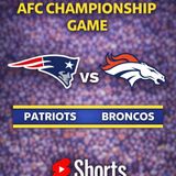 AFC Championship Patriots vs Broncos: Preview and Prediction