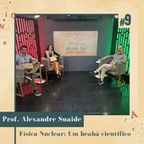 Física Nuclear: Um beabá científico| #9 | Beabá da Educação
