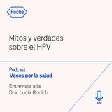 Mitos y verdades sobre el HPV