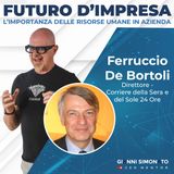 Futuro d'Impresa ne parliamo con: Ferruccio De Bortoli - Direttore Corriere della Sera e Sole 24 Ore e Gianni Simonato - CEO Mentor
