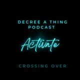 Activation: Crossing Over