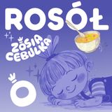 Zosia Cebulka: wizyta u babci, złośc i ciepły rosół 😴 Bajka relaksacyjna na wyciszenie i przebodźcowanie, oraz do snu.
