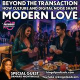 Beyond the Transaction: How Culture and Digital Noise Shape Modern Love
