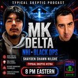MK Delta, NHI & Reverse-Engineered Craft — Shayden Shawn Nilghe | TSP #2764