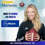 Back to School Eye Health with Dr. Amanda Nanasy