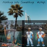 Nothing Into Something