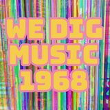 We Dig Music - Series 4 Episode 4 - Best of 1968