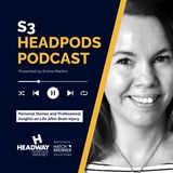 Headpods S3 Eps.6 -Emma, Denise, Betty & Chris talking about her support