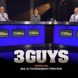 West Virginia Basketball - Big 12 Preview (Episode 359)