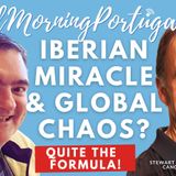 Iberian Miracle + Global Chaos = ? on Good Morning Portugal! #marxist #entrepreneur #portugal