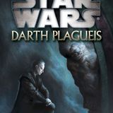 Darth Plagueis - SW Book Club 2