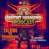 Talking The Paranormal : Tim Kummer #4