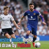 Manchester United held to a 1-1 draw by Fulham