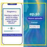 Perché a volte ti senti in colpa anche se segui il tuo intuito?