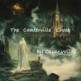 The Canterville Ghost by Oscar Wilde - Chapters 4-5