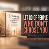 Stop Begging for Love—Choose the One Who Chooses You | Self-Worth Audiobook